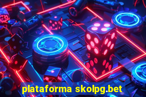 plataforma skolpg.bet